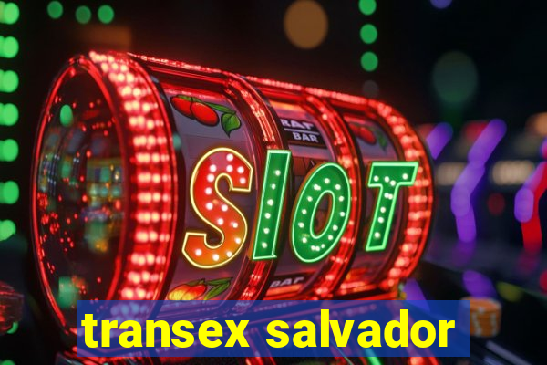 transex salvador